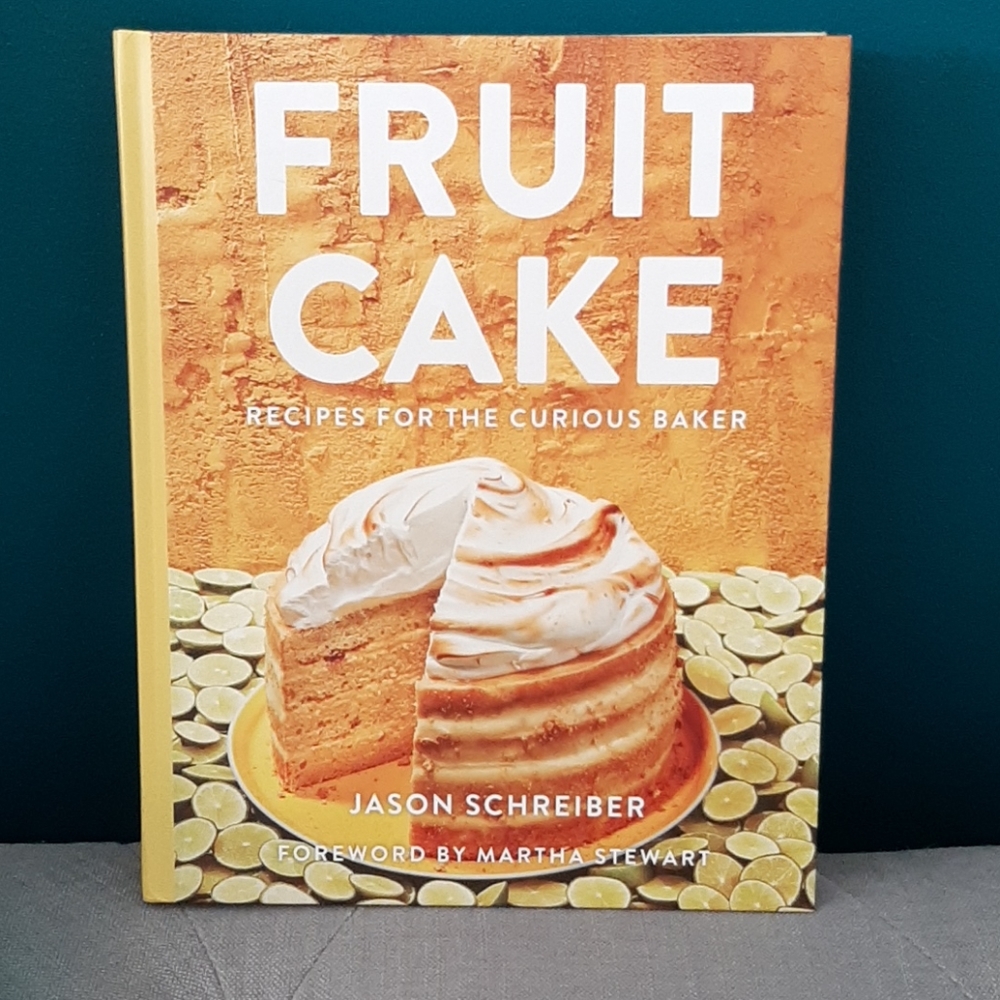 Fruit Cake Cookbook: for the curious baker